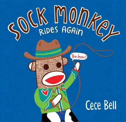 Ponožková opička opäť jazdí - Sock Monkey Rides Again