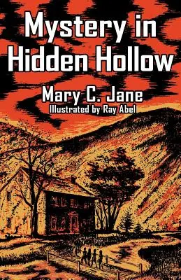 Záhada v Hidden Hollow - Mystery in Hidden Hollow