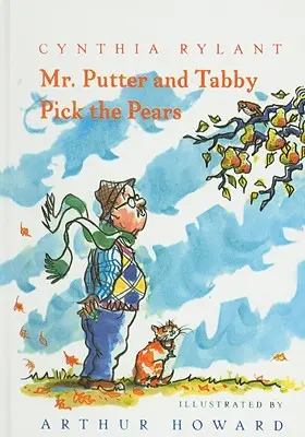 Pán Putter a Tabby zbierajú hrušky - Mr. Putter & Tabby Pick the Pears