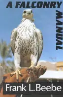 Príručka sokoliarstva - Falconry Manual