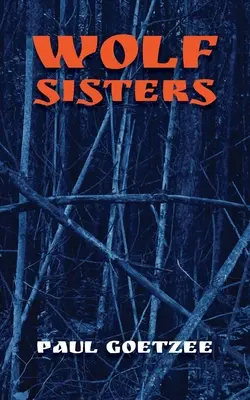 Vlčie sestry - Wolf Sisters