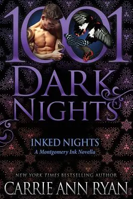 Atramentové noci: Montgomery Ink Novella - Inked Nights: A Montgomery Ink Novella