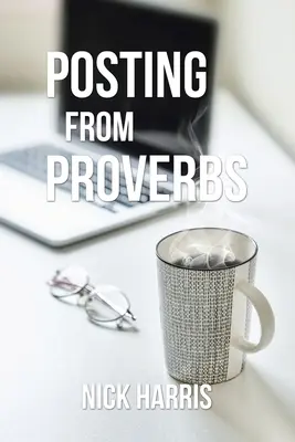 Vysielanie z prísloví - Posting from Proverbs