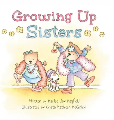 Dospievajúce sestry - Growing Up Sisters
