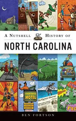Dejiny Severnej Karolíny v kocke - A Nutshell History of North Carolina