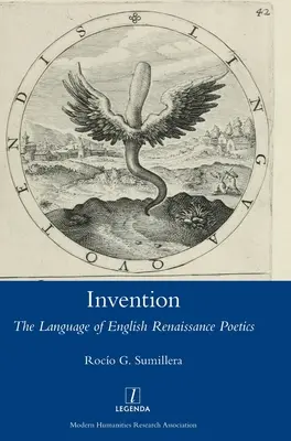 Vynález: Jazyk anglickej renesančnej poetiky - Invention: The Language of English Renaissance Poetics