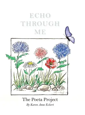 Echo Through Me - Projekt Poeta - Echo Through Me - The Poeta Project