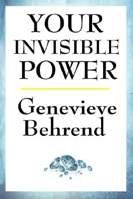 Vaša neviditeľná moc - Your Invisible Power