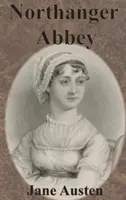 Northangerské opátstvo - Northanger Abbey