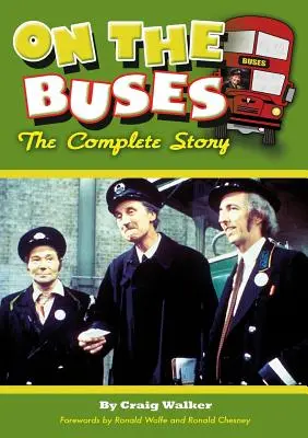V autobusoch: Kompletný príbeh - On The Buses: The Complete Story