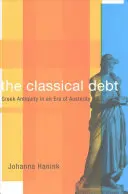 Klasický dlh: grécka antika v ére úsporných opatrení - The Classical Debt: Greek Antiquity in an Era of Austerity