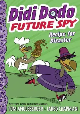 Didi Dodo, budúci špión: Recept na katastrofu - Didi Dodo, Future Spy: Recipe for Disaster