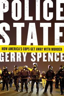 Policajný štát: Ako americkým policajtom unikajú vraždy - Police State: How America's Cops Get Away with Murder