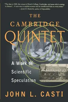 The Cambridge Quintet: Dielo vedeckej špekulácie - The Cambridge Quintet: A Work of Scientific Speculation