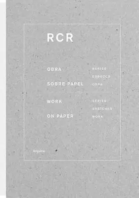 Rcr: Diela na papieri: Diela na papieri - Rcr: Works on Paper: Works on Paper