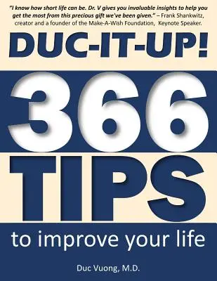 Duc-It-Up!: 366 tipov na zlepšenie vášho života - Duc-It-Up!: 366 Tips to Improve Your Life