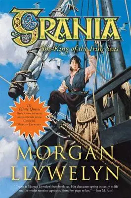 Grania: Kráľovná írskych morí - Grania: She-King of the Irish Seas
