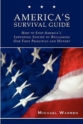 Americký sprievodca prežitím - America's Survival Guide