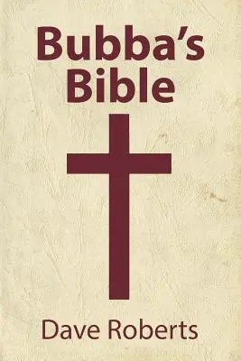 Bubbova biblia - Bubba's Bible