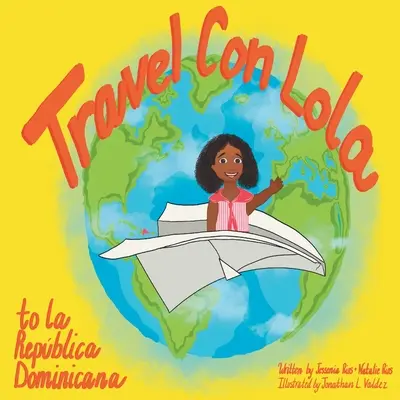 Cestovanie s Lolou do Dominikánskej republiky - Travel Con Lola to la Repblica Dominicana