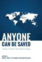 Každý môže byť spasený - Anyone Can Be Saved