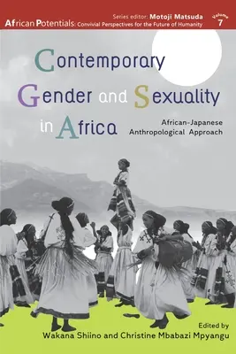 Súčasný rod a sexualita v Afrike: Africko-japonský antropologický prístup - Contemporary Gender and Sexuality in Africa: African-Japanese Anthropological Approach