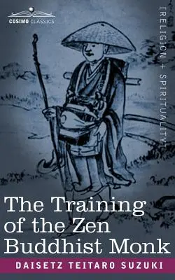 Výcvik zenového budhistického mnícha - The Training of the Zen Buddhist Monk