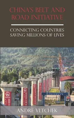 Čínska iniciatíva Pásmo a cesta: Prepojenie krajín, ktoré zachráni milióny životov - China's Belt and Road Initiative: Connecting Countries Saving Millions of Lives