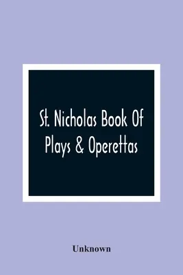 Mikulášska kniha hier a operiet - St. Nicholas Book Of Plays & Operettas