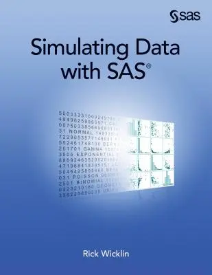 Simulácia údajov pomocou SAS - Simulating Data with SAS