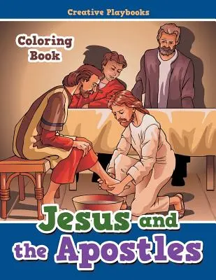 Ježiš a apoštoli Omaľovánky - Jesus and the Apostles Coloring Book