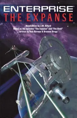 Star Trek: Enterprise: Expanzia - The Star Trek: Enterprise: The Expanse