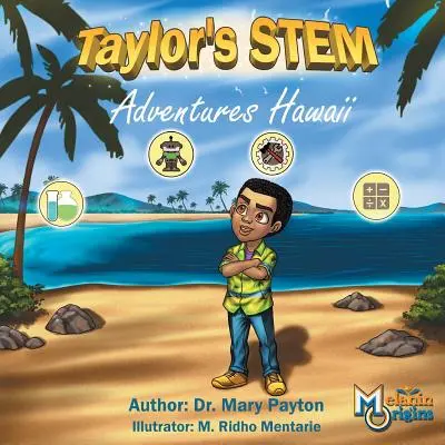 Taylorove dobrodružstvá STEM: Hawaii - Taylor's STEM Adventures: Hawaii