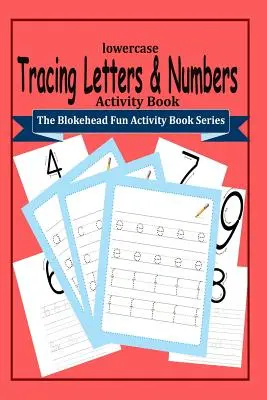 Obkresľovanie písmen a číslic Kniha aktivít - Tracing Letters and Numbers Activity Book