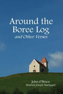 Okolo borievky a iné verše - Around the Boree Log and Other Verses