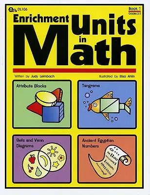 Obohacujúce jednotky v matematike: Kniha 1, 2. - 3. ročník - Enrichment Units in Math: Book 1, Grades 2-3