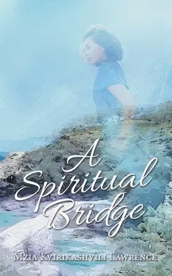 Duchovný bridž - A Spiritual Bridge