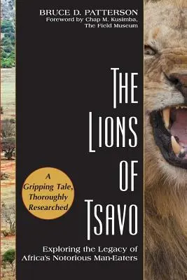 Levy z Tsavo: Skúmanie dedičstva známych afrických ľudožrútov - The Lions of Tsavo: Exploring the Legacy of Africa's Notorious Man-Eaters