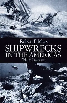 Vraky lodí v Amerike - Shipwrecks in the Americas