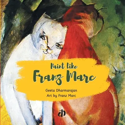 Maľuj ako Franz Marc - Paint like Franz Marc