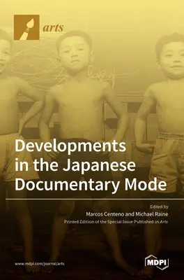 Vývoj japonského dokumentárneho filmu - Developments in the Japanese Documentary Mode