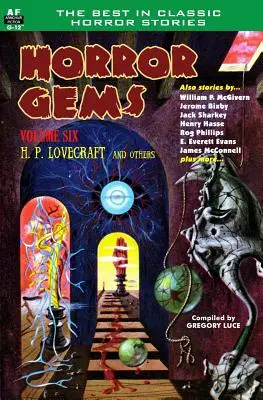 Skvosty hororu, šiesty zväzok, H. P. Lovecraft a iní - Horror Gems, Volume Six, H. P. Lovecraft and Others