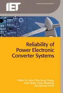 Spoľahlivosť výkonových elektronických meničov - Reliability of Power Electronic Converter Systems