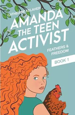 Amanda, tínedžerská aktivistka - Amanda the Teen Activist