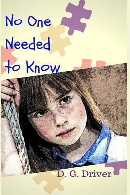Nikto nemusel vedieť - No One Needed to Know