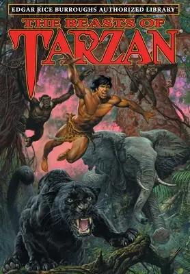 Tarzanove šelmy: Edgar Rice Burroughs Autorizovaná knižnica - The Beasts of Tarzan: Edgar Rice Burroughs Authorized Library
