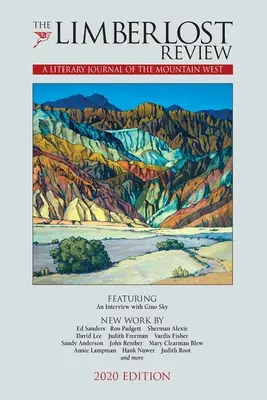 The Limberlost Review: Literárny časopis horského západu (vydanie 2020) - The Limberlost Review: A Literary Journal of the Mountain West (2020 Edition)