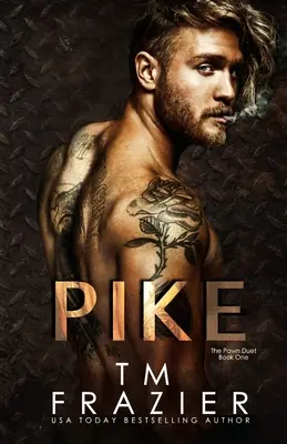 Šťuka: Pike: The Pawn Duet, Book One - Pike: The Pawn Duet, Book One