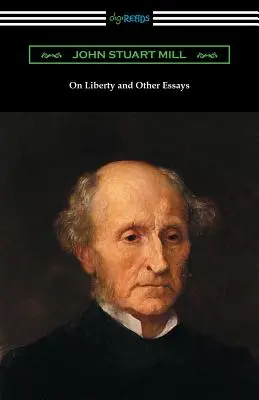 O slobode a iné eseje (s úvodom A. D. Lindsaya) - On Liberty and Other Essays (with an Introduction by A. D. Lindsay)