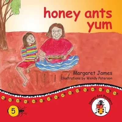 medové mravce yum - honey ants yum